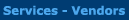 Vendor Services